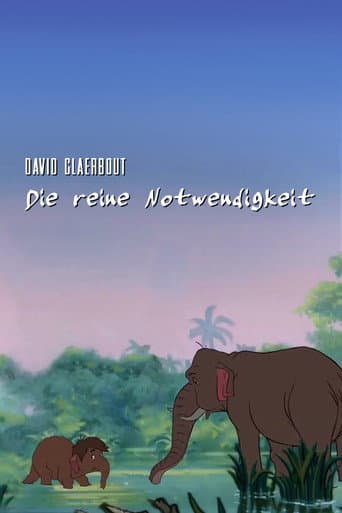 Die reine Notwendigkeit