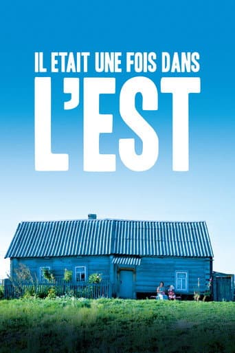 Il était une fois dans l'Est