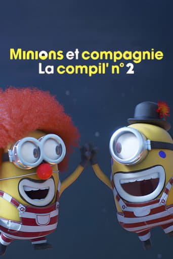 Minions et compagnie - La compil' n° 2