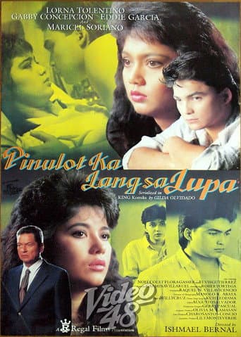 Pinulot Ka Lang sa Lupa
