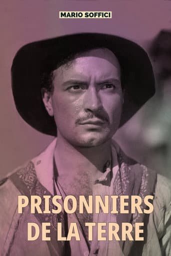 Prisonniers de la terre