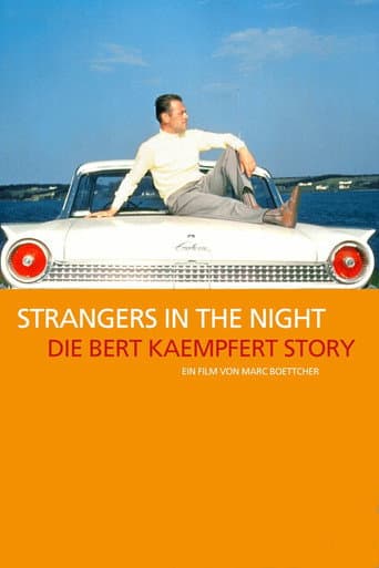 Strangers in the Night: Die Bert Kaempfert Story