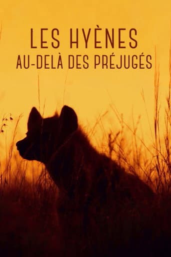 Les hyènes - Au-delà des préjugés