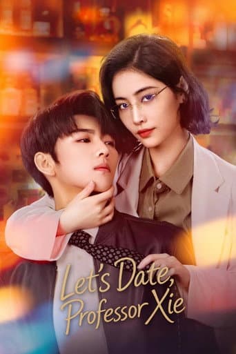Let's Date, Professor Xie