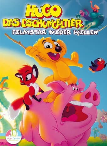 Hugo, das Dschungeltier - Filmstar wider Willen