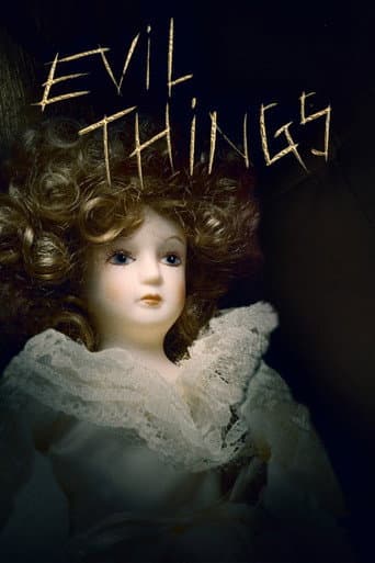 Evil Things - Das Böse lebt