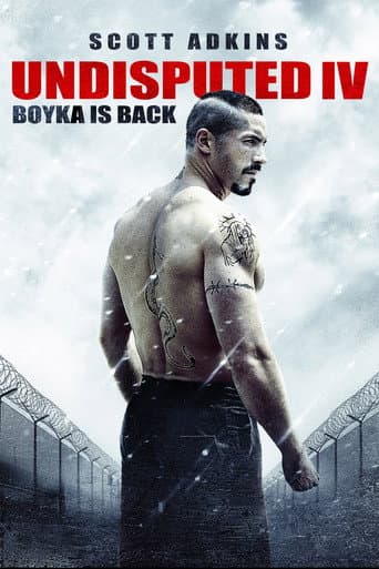 Undisputed IV - Boyka is back