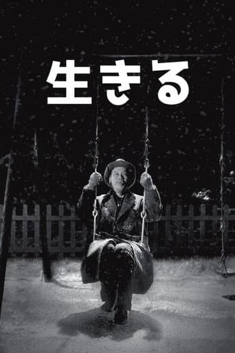 Ikiru - Einmal wirklich leben