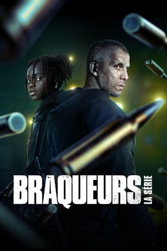 Braqueurs : La série