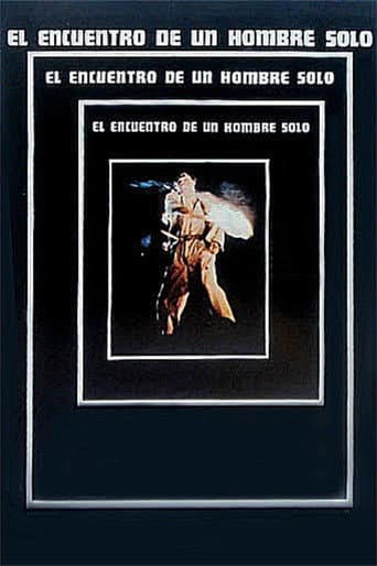 El encuentro de un hombre solo