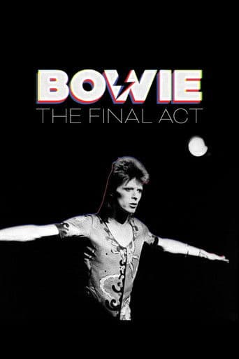 Bowie - Der letzte Akt