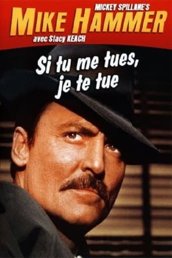 Mike Hammer - Si tu me tues, je te tue