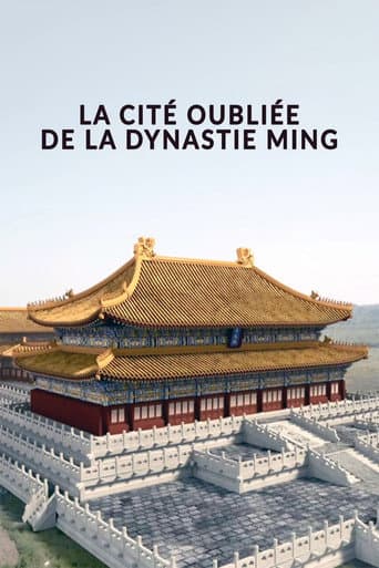 La cité oubliée de la dynastie Ming