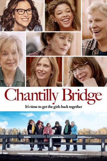Chantilly Bridge - Einige Freundschaften bleiben ein Leben lang