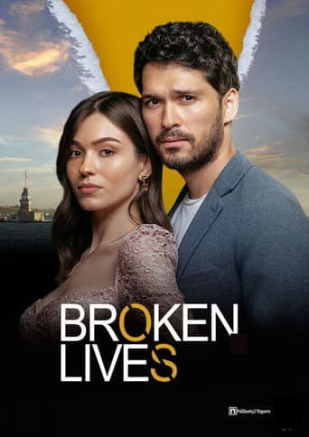 Broken Lives