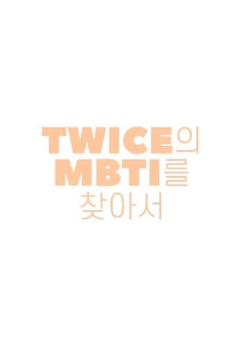 Finding TWICE’s MBTI