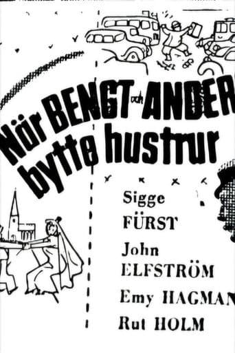 När Bengt och Anders bytte hustrur