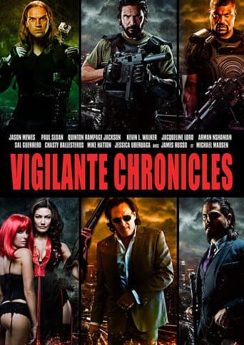 Vigilante Chronicles