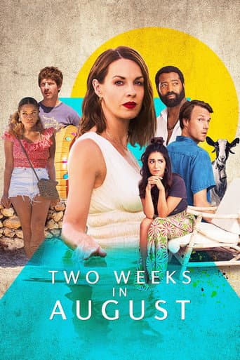 Two Weeks in August