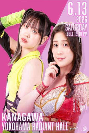 TJPW SPRING TOUR 2026 ~NEXT DOOR~in YOKOHAMA