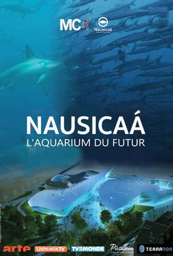 Nausicaá - Aquarium der Zukunft
