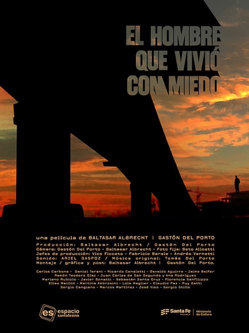 El hombre que vivió con miedo