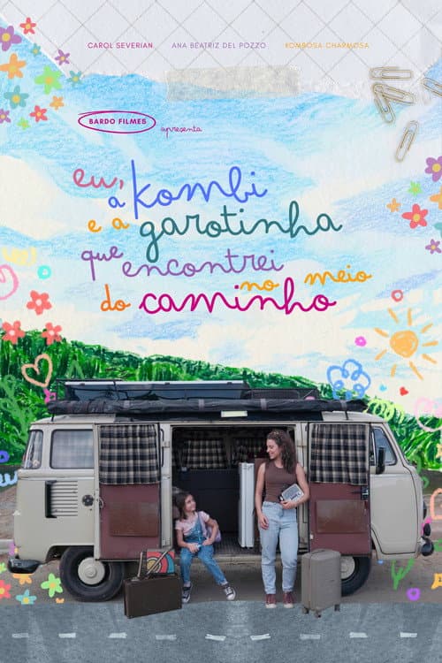 Eu, a Kombi e a Garotinha que Encontrei no Meio do Caminho