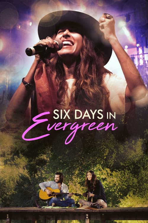 Six Days in Evergreen