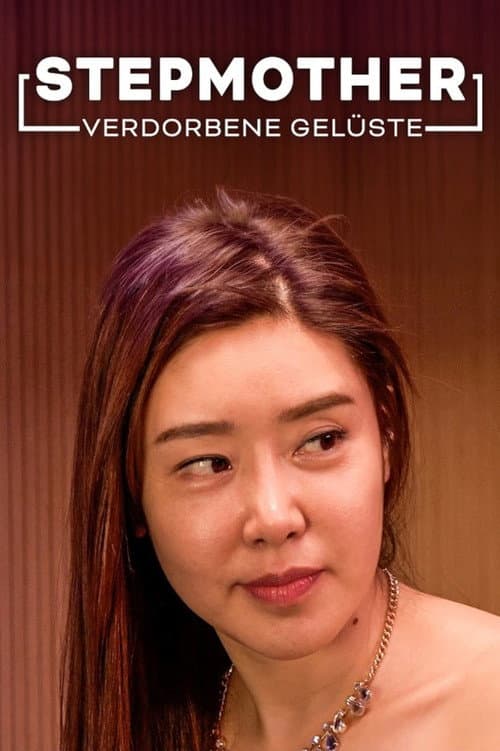 Stepmother - Verdorbene Gelüste