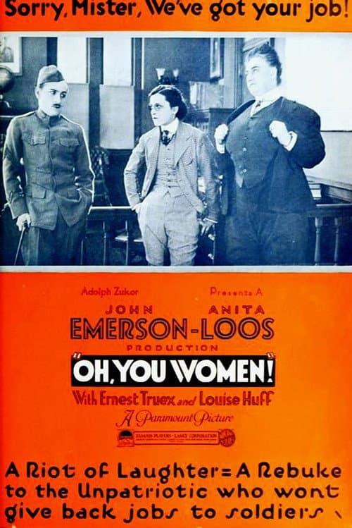 Oh, You Women!