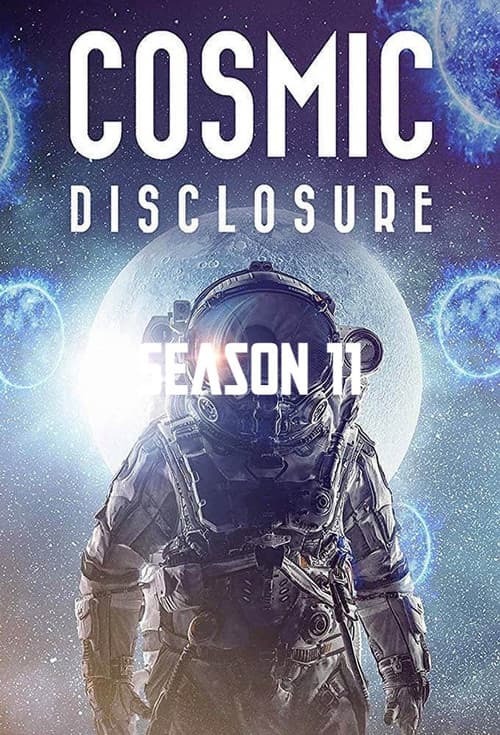 Cosmic Disclosure Season 11