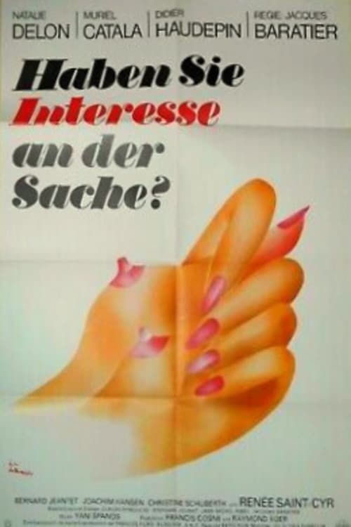Haben Sie Interesse an der Sache?