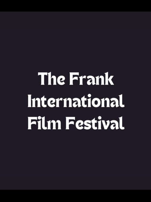 The Frank International Film Festival