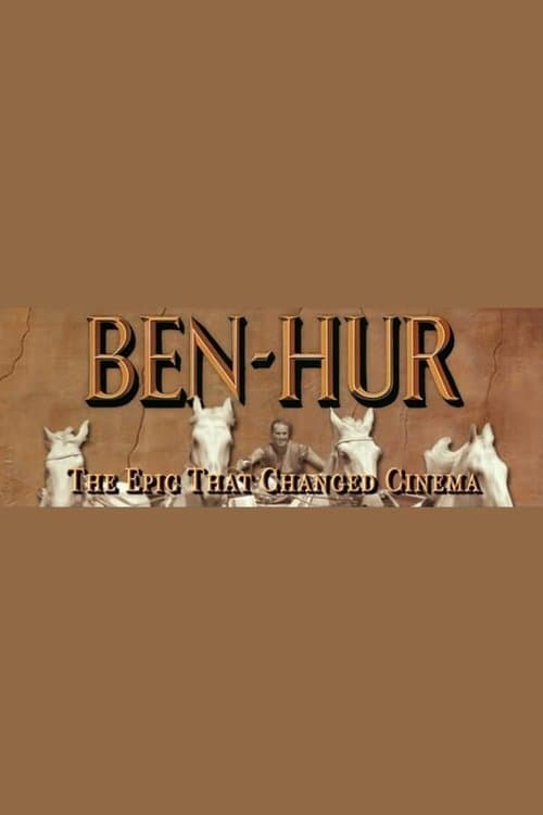 Ben Hur: Das Epos, das Filmgeschichte schrieb