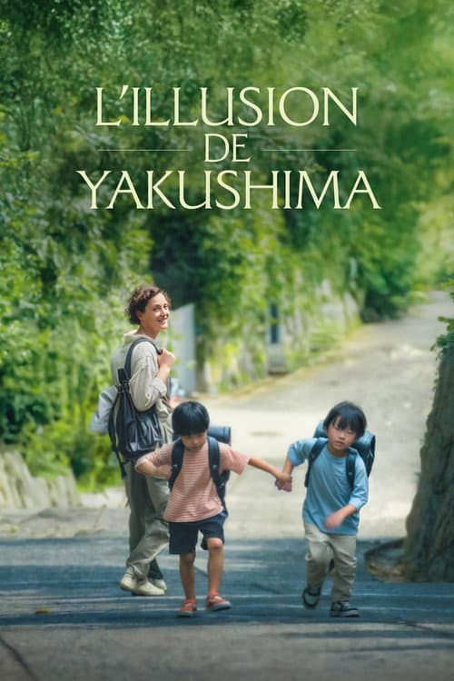 L'Illusion de Yakushima
