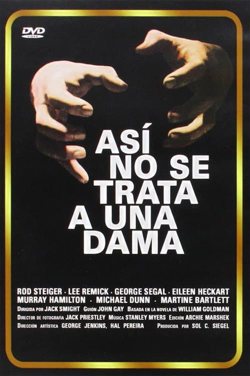 Así no se trata a una dama