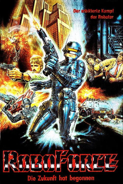 RoboForce - Die Zukunft hat begonnen
