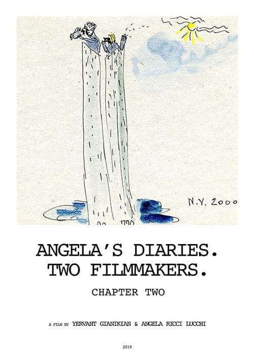 I diari di Angela: Noi due cineasti. Capitolo II