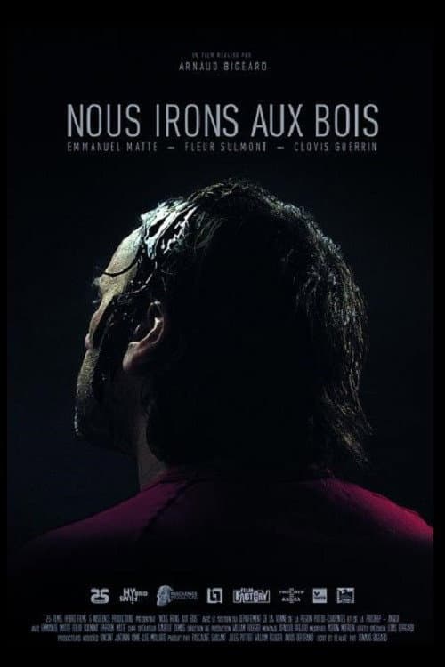 Nous irons aux bois