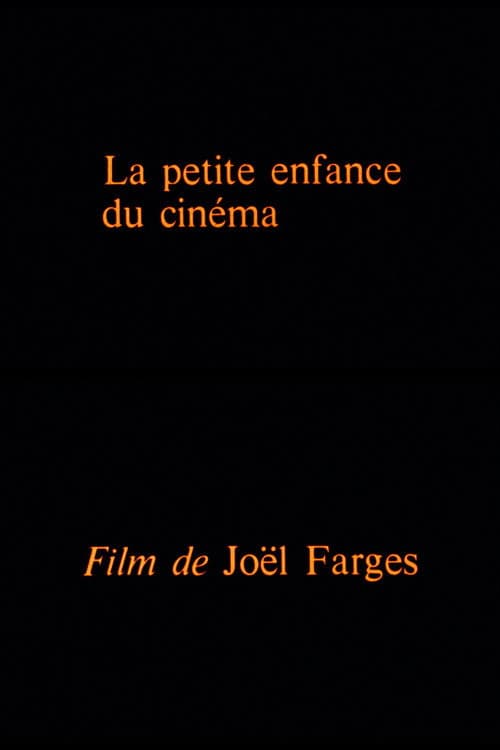 La petite enfance du cinéma