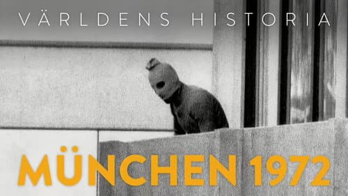 Världens historia: München 1972, Del 2