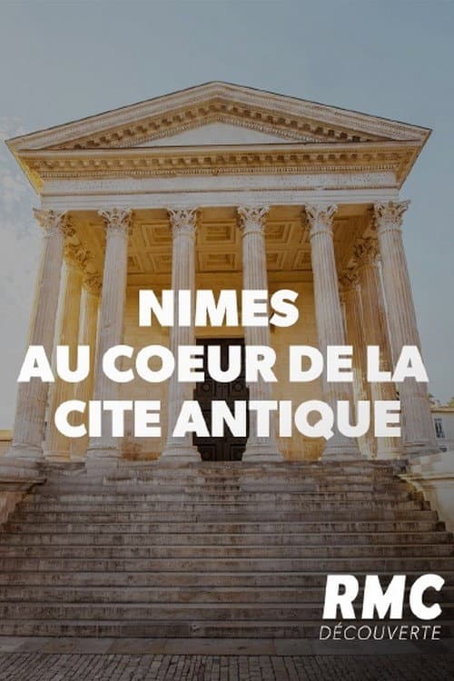 Die Römer in Nîmes - Auf den Spuren der Antike