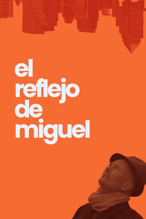 Miguel's Reflection