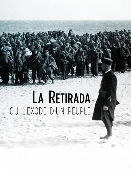 La Retirada ou l'exode d'un peuple