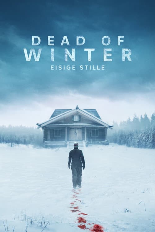 Dead Of Winter - Eisige Stille