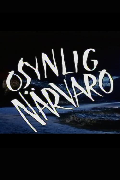 Osynlig närvaro