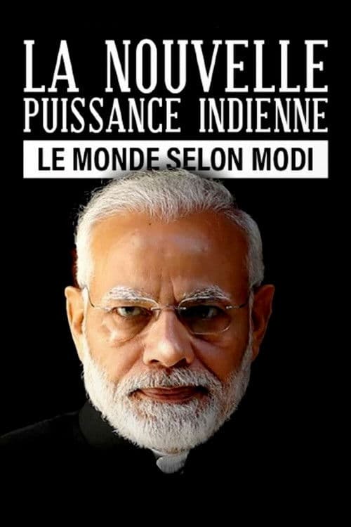 Die Welt des Narendra Modi – Indiens Weg zur Weltmacht