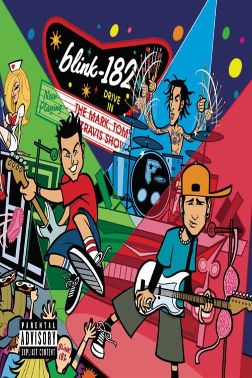 Blink 182 - The Mark, Tom, and Travis Show