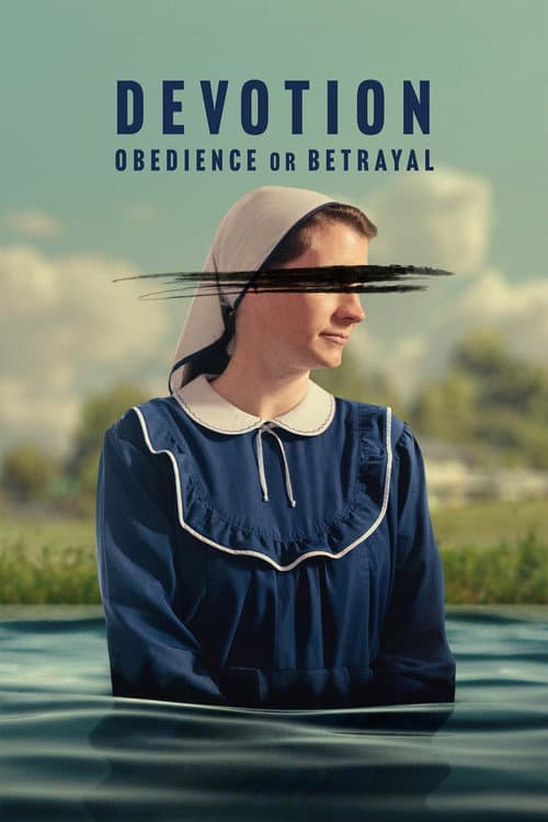 Devotion: Obedience or Betrayal