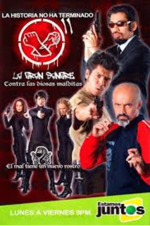 La Gran Sangre 2: contra las Diosas Malditas